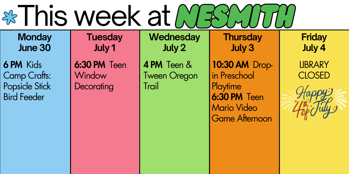 This week at Nesmith! See the full calendar at nesmithlibrary.org/events! 