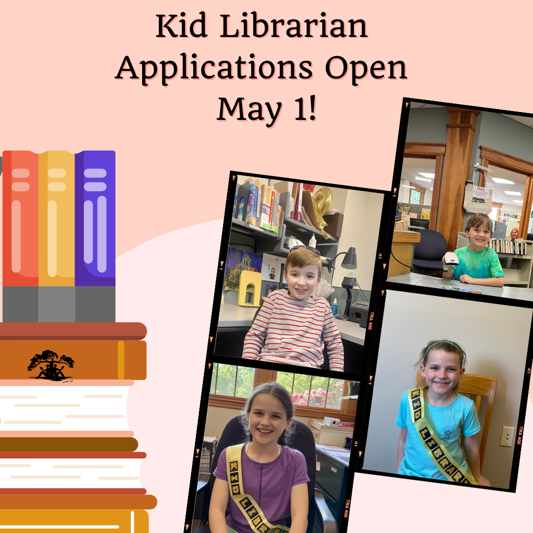 Kid Librarian applications opening May 1! With photos of the last year's kid librarians.