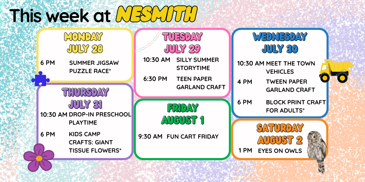 This week at Nesmith! See the full calendar at nesmithlibrary.org/calendar!
