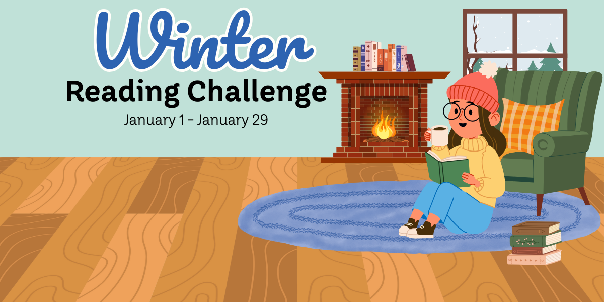 Winter Reading Challenge. January 1 - 29. 