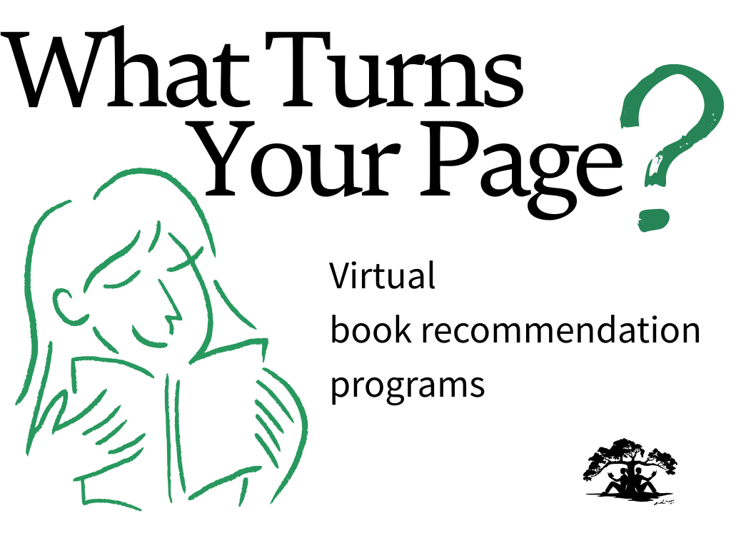 What Turns Your Page? Virtual book recommendation programs 