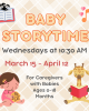 Baby Storytime March 15 to April 12 Nesmith Library