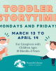 Toddler Storytime March 13 to April 14 2023 Nesmith Library